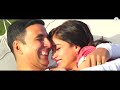 Tere Sang Yaara - Full Video  Rustom  Akshay Kumar & Ileana D'cruz  Arko ft. Atif Aslam  Manoj M