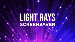 Light Rays Screensaver 4K | One Hour length