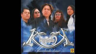 🎸 Karatula - Recordando El Ayer (Álbum Completo) 🎸