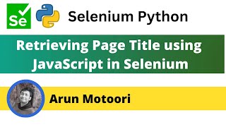 Retrieving title of the Page using JavaScript in Selenium (Selenium Python)