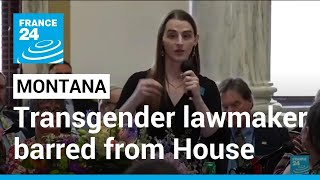 Montana transgender lawmaker barred by GOP from House floor • FRANCE 24 English