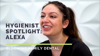 Hygienist Spotlight: Alexa