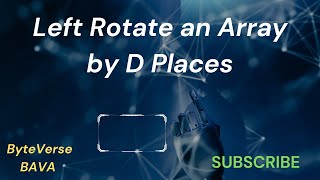 Left Rotate An Array By D Places in Java | In Java || Left Rotate an Array in Java