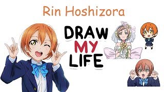 Rin Hoshizora - Love Live! | Biography \u0026 Facts You Didn't Know | Draw my Life