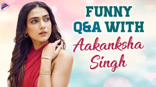 Aakanksha Singh's 1 Quick Minute | Funny Rapid Fire | Aakanksha Singh Exclusive Interview | TFN