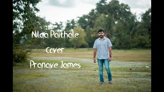 Nila Paithale (Olympiyan Anthony Adam ) | Cover | Pranave James | Athul Bineesh