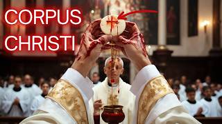 CORPUS CHRISTI: THE HIDDEN STORY - Journey Through TIME To Discover ITS SACRED MEANING