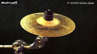 Masterwork Legend 8'' Splash medium | Masterwork Cymbals
