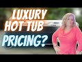 Hot Tub... How Much is a Luxury Series by Hot Spring Spas