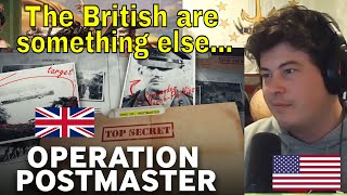 American Reacts British Operation Postmaster - WW2