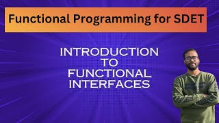 Java- introduction to Functional Interfaces