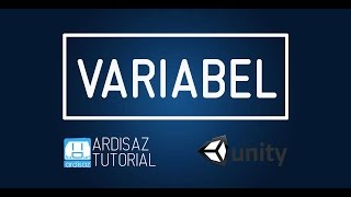 03 - Mengenal Variabel Pada Unity