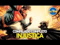 INJUSTIÇA: DEUSES ENTRE NÓS (Injustice: Gods Among Us) | Compilado História Completa