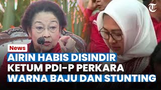 Megawati Sindir Airin: Dari Warna Baju hingga Stunting!