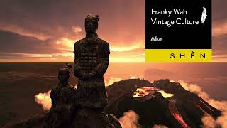 Franky Wah x Vintage Culture - Alive