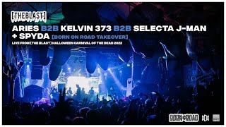 Aries B2B Kelvin 373 B2B Selecta J-Man + Spyda // [THE BLAST] Halloween Carnival of the Dead 22