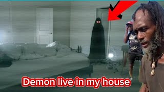 The ￼ demon, dream predator and tell him not to video in the house 🏠 omg 😱