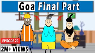 Aagam Baa || S1: EPISODE 20: GOA Final Part || Ft. Donga Baba