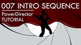 Creating a 007 gun barrel sequence in PowerDirector