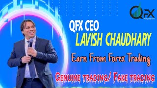 QFX CEO ll Mr.Lavish Chaudhary ll Zoom meeting 🤝 session ll Genuine/ Fake trading