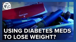 Why are people using diabetes medication to lose weight?