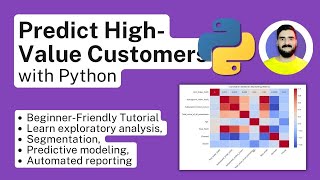 Predict High-Value Customers with Python | Marketing Analytics
