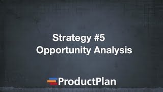 Product Roadmap Prioritization: Opportunity Analysis