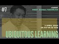 (Sesi 7) UBIQUITOUS LEARNING