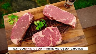 USDA Prime vs  USDA Choice