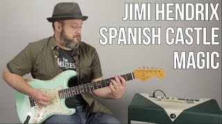 Jimi Hendrix Spanish Castle Magic Guitar Lesson + Tutorial