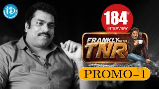 Actor Harshavardhan Exclusive Interview Promo#1 | Frankly With TNR #184 | Talking Movies With iDream