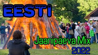 Jaanipäev / Mix / 2022