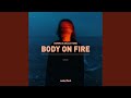 Body on Fire (Extended)