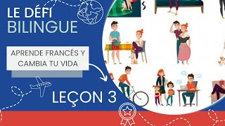 Le défi bilingue Lecon 3