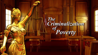 KLRC - The Criminalization of Poverty