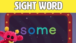 SOME - Let's Learn the Sight Word SOME with Hubble the Alien! | Nimalz Kidz! Songs and Fun!