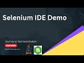What is Selenium IDE?  Selenium IDE installation and demo