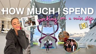 how much I spend working on a cruise ship 🛳️💰 work vlog, cost breakdown, benefits, saving habits