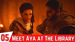 ASSASSINS CREED ORIGINS Walkthrough Gameplay Part 5 - Meet Aya at The Library | Travel to Alexandria