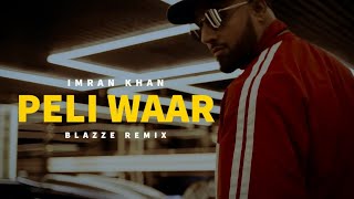 Imran Khan - Peli Waar (Chill Remix) ByMohib Beats | Unforgettable | Unofficial Music Video (2023)