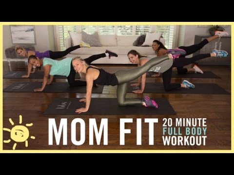 MOM FIT | 20 Min Full Body Workout MOM FIT | 20 Min Full Body Workout
