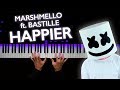 Marshmello ft. Bastille - Happier | Piano tutorial | Sheets