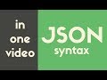 JSON Syntax | In One Video