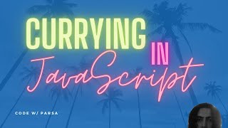 What is Currying (JavaScript)? Should You Use It?