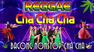 Filipinas Cha Cha Treble 2024 ️🎵 Best Mix Cha Cha Remix Medley ️🎵 Reggae Music Mix
