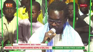 Serigne Ouseuynou Gueye GOUDI TAMKHARITE 1445H 2023