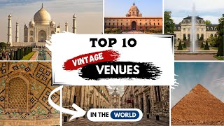 Top 10 Most Famous Historical Places | Worldwide | incredible monumental