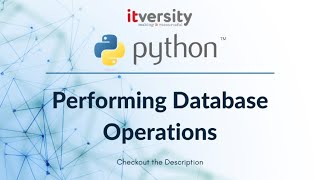 Mastering Python - Performing Database Operations - Example - Data Engineering