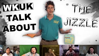 WKUK Talk About: The Jizzle