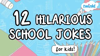 12 Hilarious School Jokes for Kids! | World Laughter Day | Twinkl USA